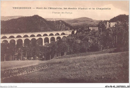 AFAP8-43-0827 - YSSINGEAUX - Pont De L'enceinte - Le Double Viaduc Et La Chapelette - Plateau Des Barrys - Yssingeaux