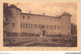 AFAP7-43-0764 - Le Château De CHAVANIAC-LAFAYETTE - Façade Principale - Berceau Du Célèbre Général De Lafayette - Andere & Zonder Classificatie