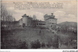 AFAP7-43-0762 - CHAVANIAC-LAFAYETTE - Le Château - Façade Sud-ouest  - Sonstige & Ohne Zuordnung