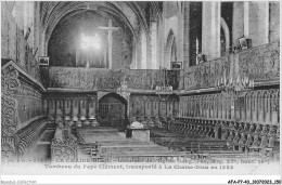 AFAP7-43-0734 - LA CHAISE-DIEU - Intérieur De L'église - Tombeau Du Pape Clément - Transporté à La Chaise-dieu En 1353 - La Chaise Dieu