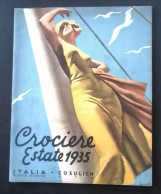 03934 "CROCIERE ESTATE 1935 - ITALIA FLOTTE RIUNITE COSULICH S.T.N. - UFFICIO DI TORINO"  ILLUS. BOCCASILE" ORIG. - Andere & Zonder Classificatie