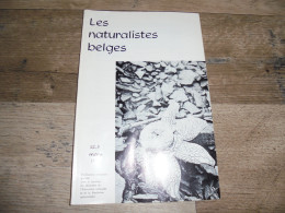 LES NATURALISTES BELGES N° 3 Année 1971 Régionalisme Géologie Roches Antilopes Katanga Massif Central France Botanique - Bélgica