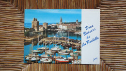 Bon Baisers De La Rochelle , Les 3 Tours Et Une Partie Des Bateaux Du Port - La Rochelle