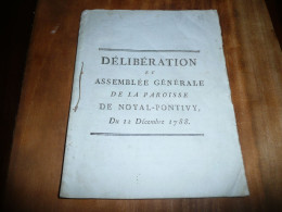 BRETAGNE MORBIHAN PAROISSE DE NOYAL PONTIVY REPARTITION DES CHARGES PUBLIQUES TIERS ETAT 12 DECEMBRE 1788 - Documenti Storici