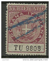ITALIA ITALIEN ITALY Old Revenue Tax Fiscal Stamp Verificato Dogana Italiana O - Revenue Stamps