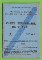 France - Carte Temporaire De Travail - Passport - Passeporte - Reisepass - Ohne Zuordnung