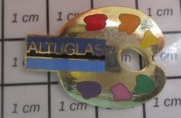 811H Pin's Pins / Rare Et De Belle Qualité / MARQUES : ALTUGLAS PALETTE PEINTURE PEINTRE COULEURS - Trademarks