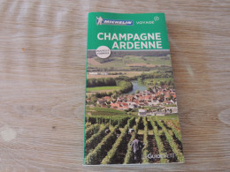 Guide Michelin : Champagne Ardenne (2017) - Toerisme