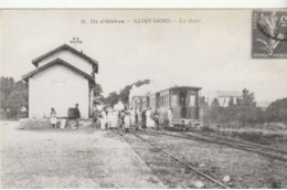 Ile D'Oléron - SAINT - DENIS  - La Gare - Ile D'Oléron