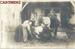 BELLE CARTE PHOTO : LA HESTE DOU PORC MISE A MORT DU COCHON FERME ELEVAGE PIG MONT-DE-MARSAN SAINT-PE METIER 40 LANDES - Other & Unclassified