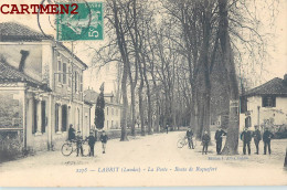 LABRIT LA POSTE ROUTE DE ROQUEFORT ANIMEE 40 LANDES - Labrit