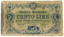 100 LIRE BANCA ROMANA REGNO D'ITALIA 1872 QBB - Otros & Sin Clasificación