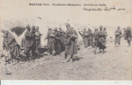 GUERRE 1914 - Tirailleurs Sénégalais - Arrivée Au Camp - MARSEILLE  1914 - War 1914-18