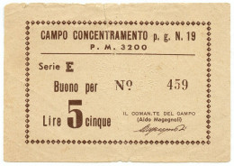 5 LIRE PRIGIONIERI GUERRA CAMPO CONCENTRAMENT 19 DUE MADONNE BOLOGNA 1939/45 QBB - Autres & Non Classés