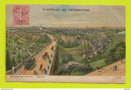 LUXEMBOURG Panorama De Luxembourg Pont Tram Tramway Hippomobile Attelages Chevaux Illustrateur ? VOIR DOS - Luxemburg - Stad