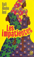 Les Impatientes - De Djaïli Amadou Amal - J' Ai Lu - N° 13097 - 2021 - Andere & Zonder Classificatie