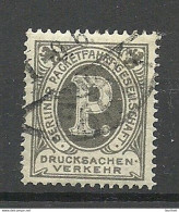 Germany Ca 1885 Berlin Local City Post Stadtpost Berliner Packetfahrt-Gesellschaft Drucksachenverkehr O - Privatpost