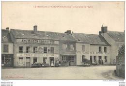 72 LA FRESNAYE SUR CHAUDOUET LE CARREFOUR DE L'EGLISE - La Fresnaye Sur Chédouet