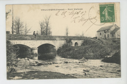 VALLIERES - Pont Valleret - Autres & Non Classés