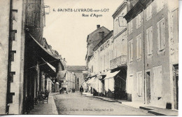 SAINTE LIVRADE SUR LOT Rue D'Agen   ...A - Autres & Non Classés