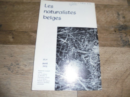 LES NATURALISTES BELGES N° 4 Année 1972 Régionalisme Irlande Tourbières Faune Oiseaux  Botanique Flore - Belgio
