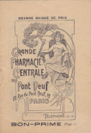 SUPERBE ,,,,,,,,,,,catalogue De La PHARMACIE  " Grande Pharmacie Centrale Du Pont Neuf " PARIS ,,18 Pages Avec Pub - Publicidad