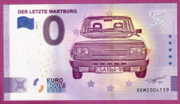 0-Euro XEMZ 11 2020 DER LETZTE WARTBURG - SERIE DEUTSCHE EINHEIT - Privéproeven