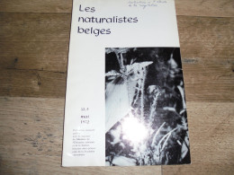 LES NATURALISTES BELGES N° 5 Année 1972 Régionalisme Bassin De La Dyle Wavre Louvain Papillon Botanique Flore - Belgique