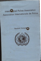 Carte, International Police Association, Section Française, 1969 - Tarjetas De Membresía