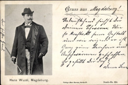CPA Kammersänger Hans Wuzél, Portrait, Gruß Aus Magdeburg - Vestuarios