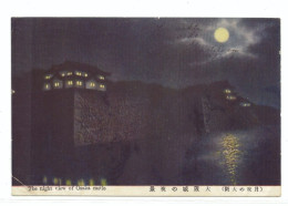 JA/42..JAPAN Ansichtskarten -Die Nachtansicht Der Burg Osaka.  Blick Auf Die Stadt Bei Nacht Slowakei 1910 - Osaka