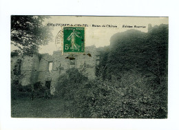CHAUVIREY-LE-CHÂTEL - Ruines Du Château - Andere & Zonder Classificatie