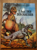 L'âge Des Dinosaures LAMBERT 1978 - Altri & Non Classificati