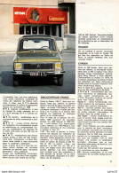 3 Feuillets De Magazine Renault 6 TL 1973 &  Renault 16 1968 & Renault 16 1974 - Auto's