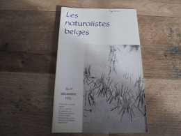 LES NATURALISTES BELGES N° 10 Année 1972 Régionalisme Crapaud Batracien Végétation Des Murs Flore Rhode Saint Genèse - Belgique