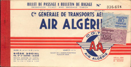 Transports Aeriens, Air Algerie, Billet Bone - Lyon + Fiscaux De 100 F Et 80 F - Andere & Zonder Classificatie
