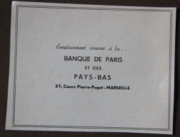Publicité, Banque De Paris Et Des Pays-Bas, Marseille, 1951 - Advertising