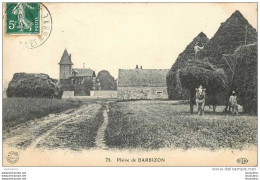 77 BARBIZON LA PLAINE SCENE DE MOISSON - Barbizon