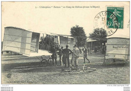 L'AEROPLANE FARMAN AVANT LE DEPART AU CAMP DE CHALONS - ....-1914: Précurseurs