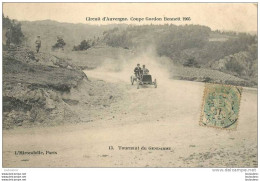 CIRCUIT D'AUVERGNE COUPE GORDON BENNETT 1905 TOURNANT DU GENDARME - Andere & Zonder Classificatie