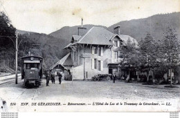 88 RETOURNEMER L'HOTEL DU LAC ET LE TRAMWAY DE GERARDMER - Other & Unclassified