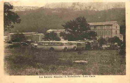 83 - La Sainte Baume - L'Hotellerie - Les Cars - Automobiles - Autobus - CPA - Voir Scans Recto-Verso - Sonstige & Ohne Zuordnung