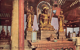 China - SHANGHAI - Chinese Temple - Buddha's Statue - Publ. Sincere Co.  - Cina