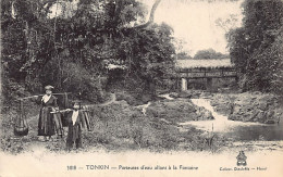 Viet Nam - TONKIN - Porteuses D'eau Allant à La Fontaine - Ed. P. Dieulefils 301 - Vietnam