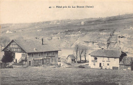 HÔTEL DE FRANCE PRÈS DU LAC BRENET (NE)  - Ed. Cochois, Morteau 49 - Other & Unclassified