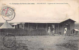 Campagne Du Maroc (1907-1909) - BOU BECKER - Logement Du Commandant D'Armes - Ed. P. Grébert 634 - Autres & Non Classés