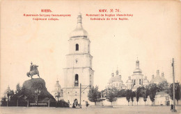 Ukraine - KYIV Kiev - Monument To Bogdan Khmelnicki & St. Sophia Cathedral - Publ. Scherer, Nabholz And Co. (1902) - Ukraine