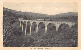 Algérie - AÏN SENNOUR - Le Viaduc Du Chemin De Fer - Ed. A. Bellisson 19 - Otros & Sin Clasificación