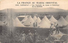 La France Au Maroc Oriental - SAFSAFAT - Vue Partielle Du Camp à L'intérieur De  - Andere & Zonder Classificatie