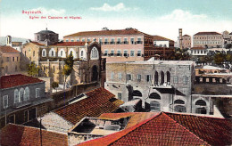 Liban - BEYROUTH - Eglise Des Capucins Et Hôpital - Ed. André Terzis & Fils  - Libano